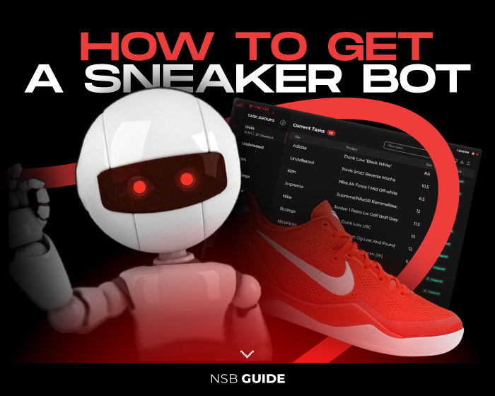 How to get a sneaker bot NSB